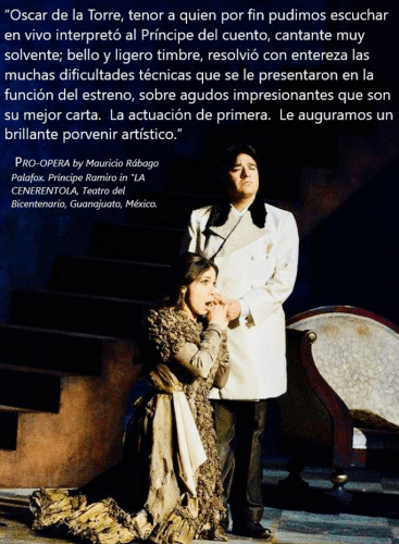 Oscar de la Torre as Principe Ramiro & Guadalupe Paz as Angelina in LA CENERENTOLA,  Teatro del Bicentenario, Mexico.