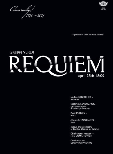 35 years after Chernobyl disaster: Guiseppe Verdi, Requem: Messa da Requiem Verdi