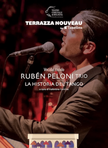 Voci Dal Mondo Rubén Peloni Trio | La Historia Del Tango: Concert Various