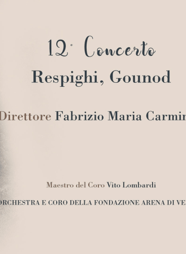 12° Concerto - Respighi, Gounod: Messe solennelle de sainte Cécile Gounod