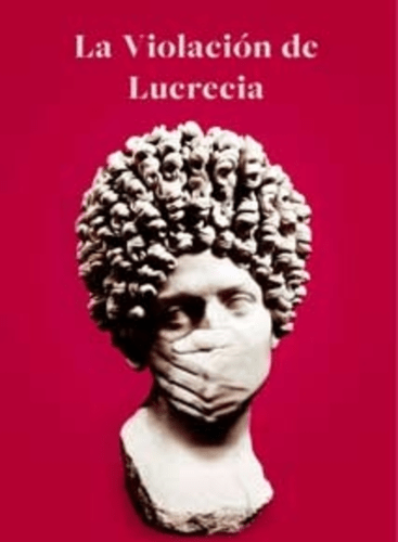 La violación de Lucrecia Nebra