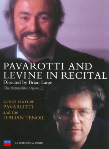Pavarotti and Levine in Recital: Recital Various