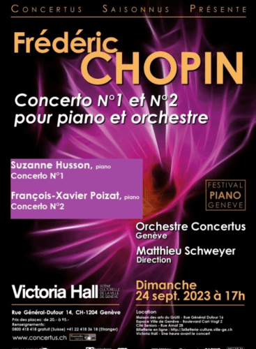 Orchestre Concertus de Genève solistes piano: Suzanne Husson et François-Xavier Poizat: Piano Concerto No. 1 in E Minor, op. 11 Chopin (+1 More)