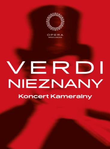 Verdi Nieznany: Recital Various