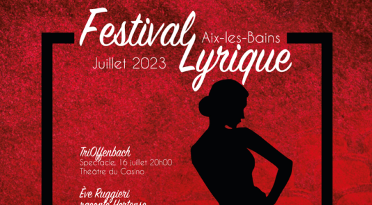 Afișați toate fotografiile cu Festival d'Operettes Aix-les-Bains