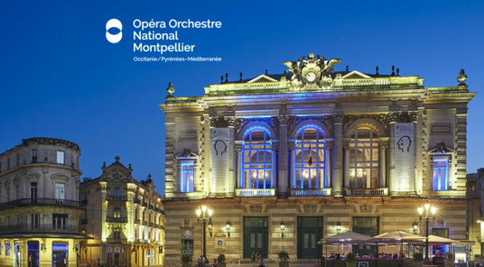 Show all photos of Opéra Orchestre National de Montpellier