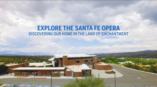 Explore the Santa Fe Opera | Discovering Our Home in the Land of Enchantment - Ft. Robert Redford
