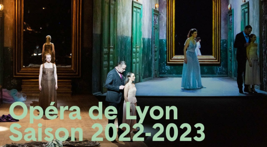 Opéra de Lyon - Saison 2022-2023