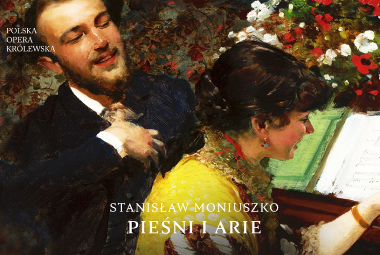 Songs and Arias /Stanisław Moniuszko. Birthday Anniversary Concert: Songs Moniuszko (+1 More)