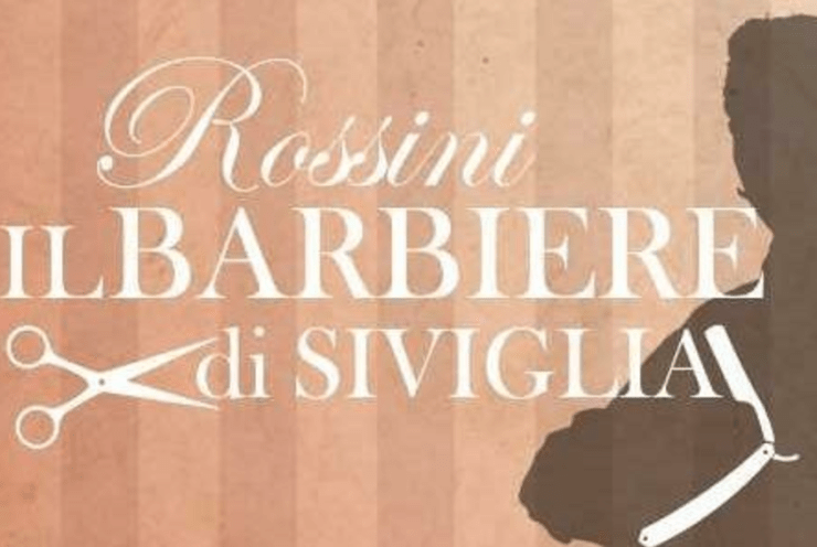 Premieră: Bărbierul Din Sevilla: Il barbiere di Siviglia Rossini