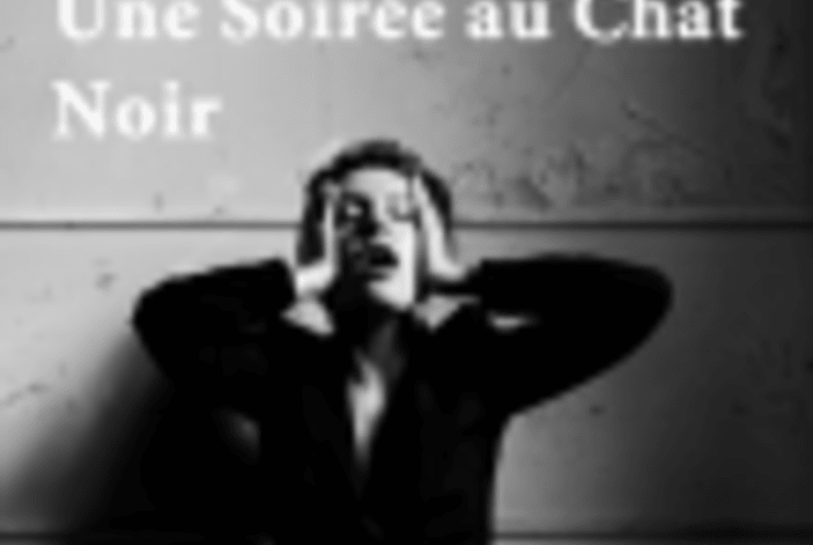 Une Soirée Au Chat Noir: Recital Various