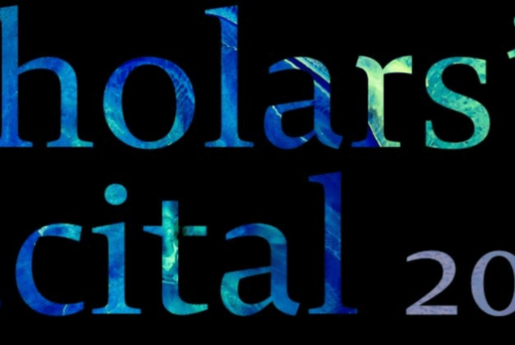 SCHOLARS’ RECITAL 2017: Recital Various