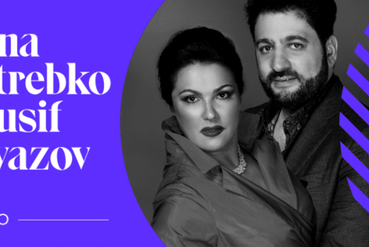 Universal Music Festival: Anna Netrebko and Yusif Eyvazov: Concert Various