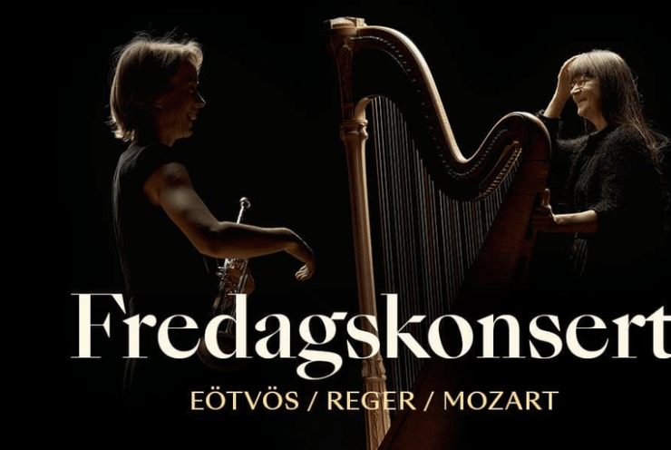 Fredagskonsert: Eötvös, Reger, Mozart: Poster