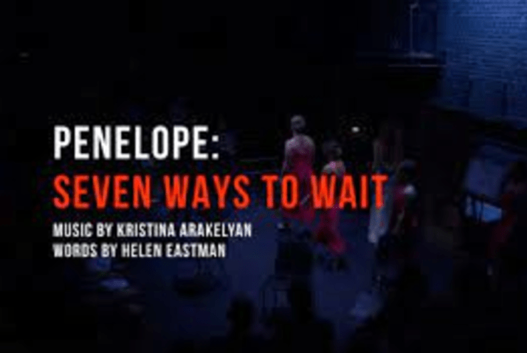 Penelope: Seven Ways to Wait: Penelope