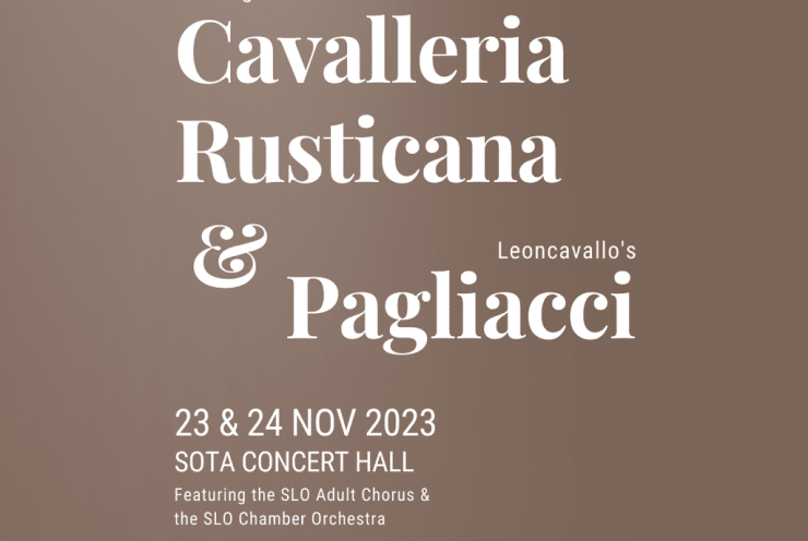 Semi-staged Double Bill: Mascagni’s Cavalleria Rusticana and Leoncavallo’s Pagliacci: Cavalleria rusticana Mascagni (+1 More)