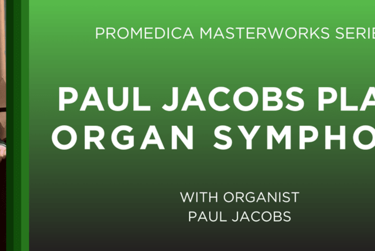 ProMedica Masterworks Series: Paul Jacobs Plays Organ Symphony: Grand Concerto Stephen Paulus (+1 More)
