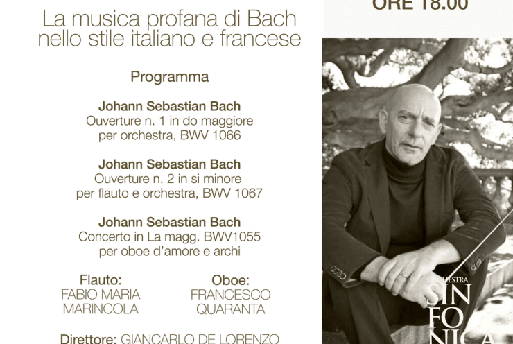 La musica profana di Bach nello stile italiano e francese: Orchestral Suite No. 1 in C major, BWV 1066 Bach, J. S. (+2 More)