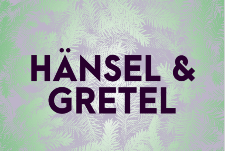 Family concert: Hansel and Gretel
