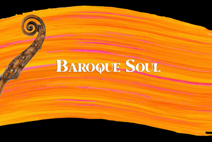 Baroque Soul: Le bourgeois gentilhomme, LWV 43 Lully, Jean-Baptiste (+6 More)