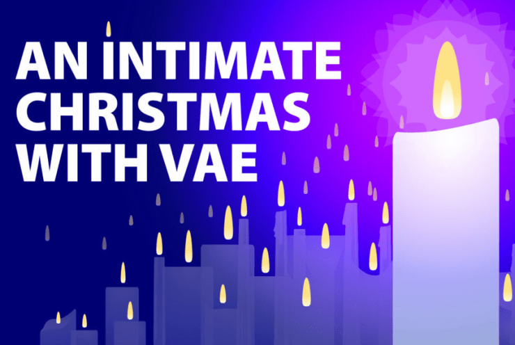 An Intimate Christmas with VAE: Concert Various