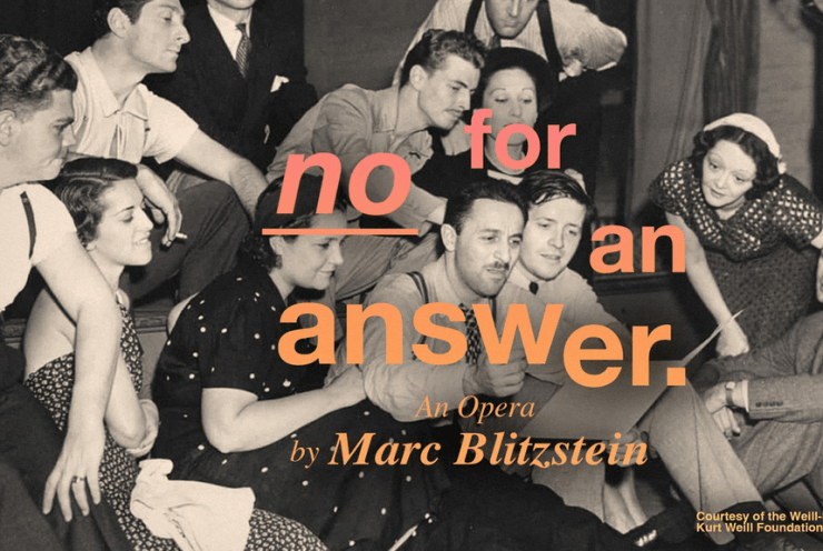 No for an Answer Blitzstein: Poster