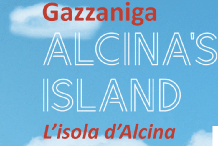 Alcina's Island: L'Isola d'Alcina Gazzaniga