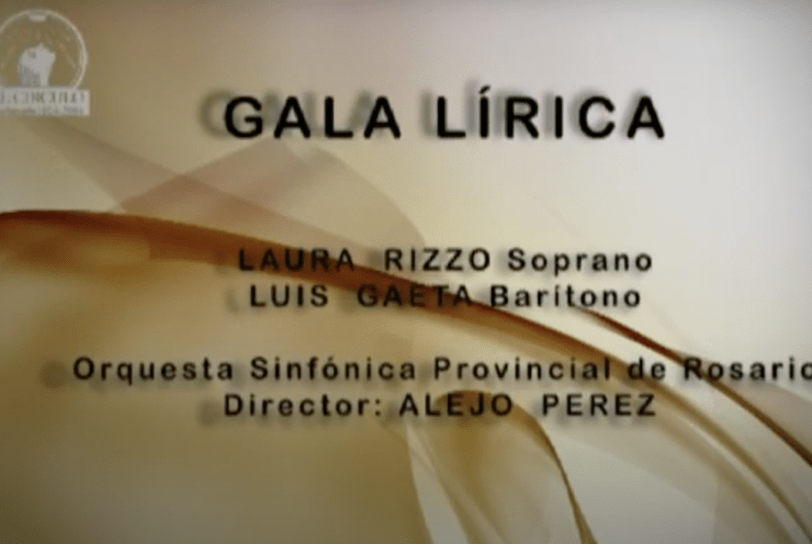 Lirica Gala con Laura Rizzo y Luis Gaeta: Opera Gala Various