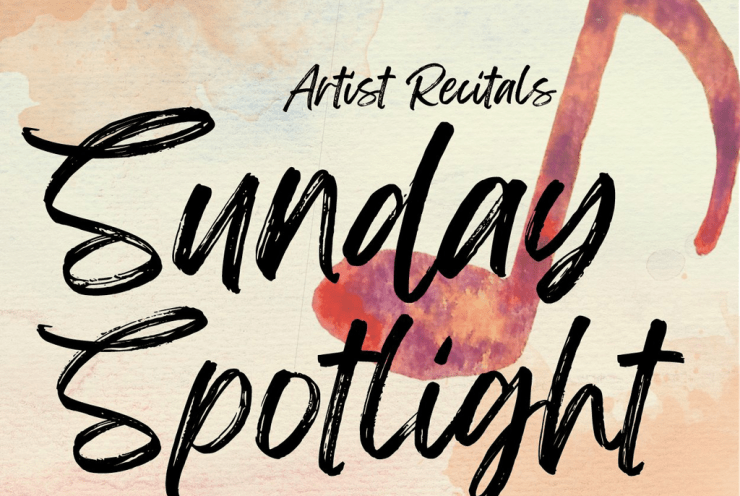 Sunday Spotlight: Recital