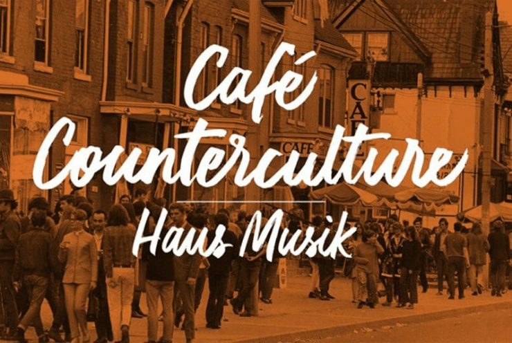 Haus Musik: Café Counterculture