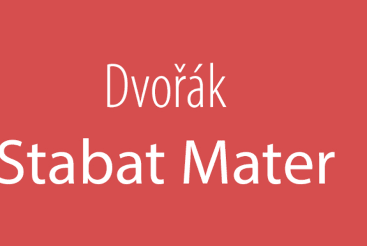 Stabat Mater, op.58 Dvořák