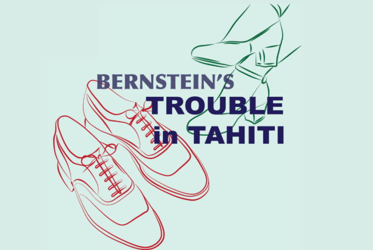 Trouble in Tahiti Bernstein: Poster