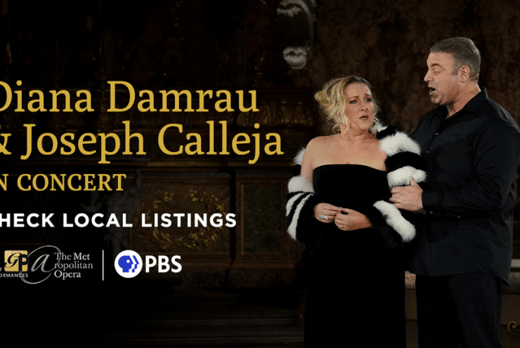 Met Stars: Diana Damrau & Joseph Calleja: Concert Various