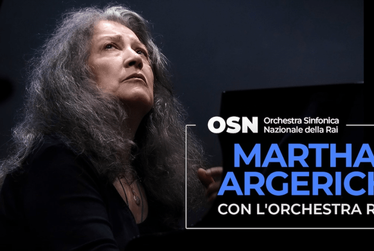 Martha Argerich con l'Orchestra Rai: Overture on Hebrew Themes, op. 34 Prokofiev (+3 More)