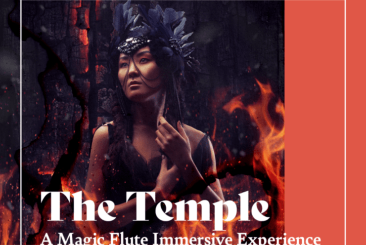 The Temple, A Magic Flute experience: Die Zauberflöte Mozart