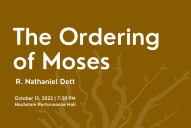 The Ordering of Moses Nathaniel Dett