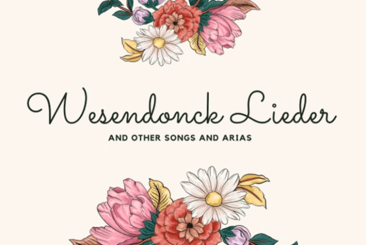 Wesendonck Lieder & Other Songs and Arias: Wesendonck Lieder, WWV 91 Wagner, Richard (+1 More)