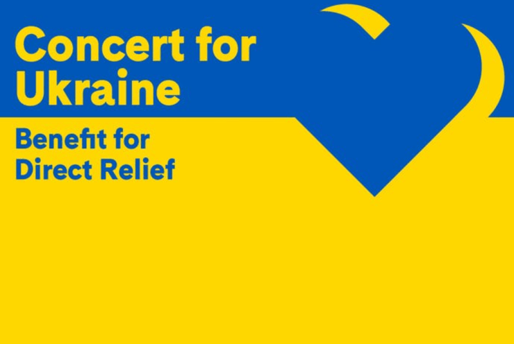 Concert For Ukraine | Benefit For Direct Relief: Concert Various