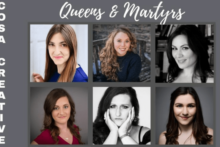 Queens and Martyrs: Concert Various