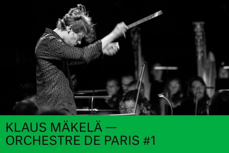 Festival d’Aix en Provence / Orchestre de Paris / Klaus Mäkelä: Symphony No. 31 in D Major, K. 297 Mozart (+1 More)