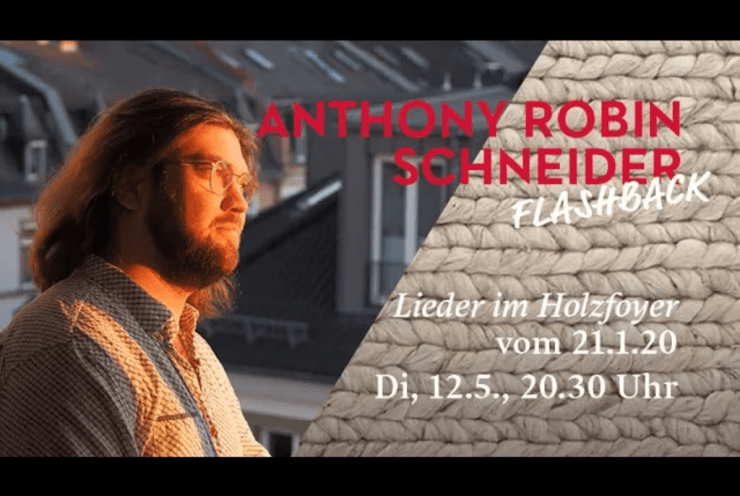 LIEDER IN THE HOLZFOYER; ANTHONY ROBIN SCHNEIDER & ANNE LARLEE: Recital Various