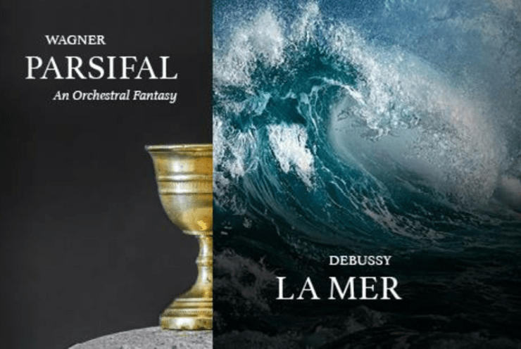 Parsifal: La mer Debussy (+1 More)