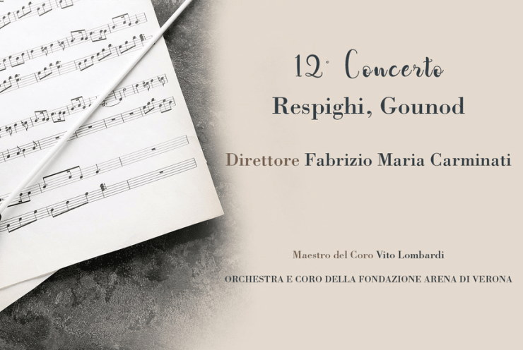 12° Concerto - Respighi, Gounod: Messe solennelle de sainte Cécile Gounod