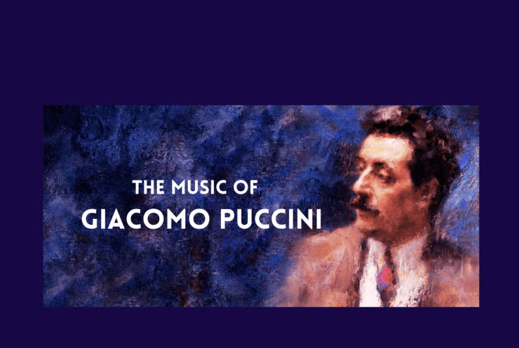 The Music of Giacomo Puccini: Concert Various