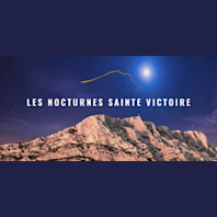Les Nocturnes Sainte Victoire