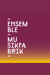 Ensemble Musikfabrik Köln