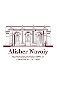 Bolshoi Opera and Ballet Theatre Alisher Navoï