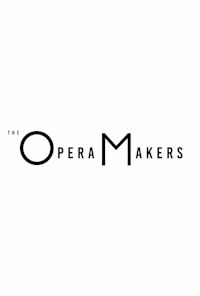 The Opera Makers