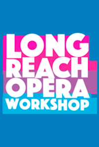 Long Reach Opera workshop