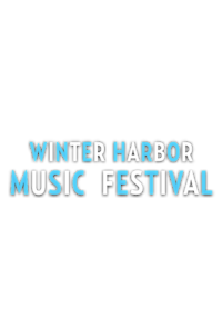 Winter Harbor Music Festival